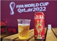  ?? ?? Contrato. Budweiser es la cerveza oficial del Mundial.