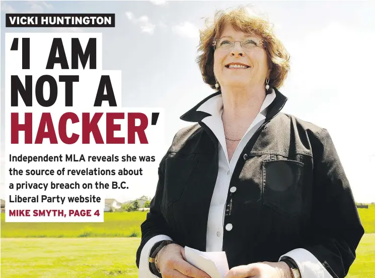  ?? MARK VAN MANEN/PNG FILES ?? Vicki Huntington, Independen­t MLA for Delta South, says all she and her staff did was look at informatio­n that was openly available on the Liberal website.