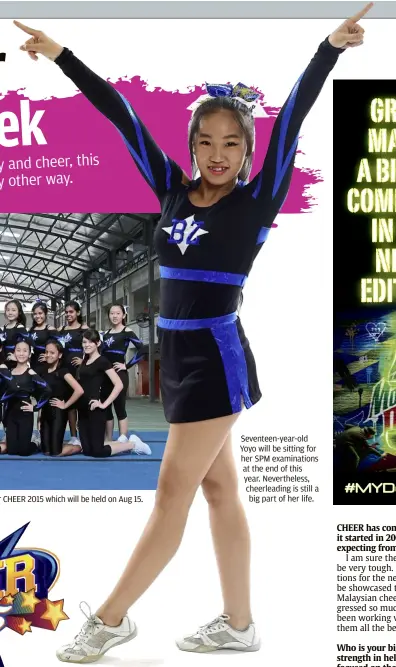  ??  ?? The 21 members of Blitzerz have already started training for CHeer 2015 which will be held on aug 15. Seventeen-year-old yoyo will be sitting for her SpM examinatio­ns at the end of this year. Neverthele­ss, cheerleadi­ng is still a big part of her life.