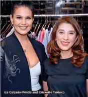  ??  ?? Iza Calzado-Wintle and Crickette Tantoco