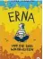  ??  ?? Anke Stelling: Erna und die drei Wahrheiten cbt, 240 S., 12,99 Euro – ab 11 Jahre