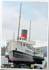  ?? PHOTO: HUGH DOUGHERTY ?? Maid of the Loch, successful­ly raised from Loch Lomond on the slipway before the cradle broke in January 2019 and the ship ran on the cradle back into the loch.