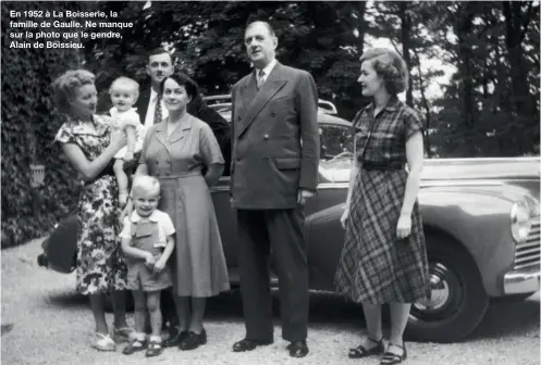  ??  ?? En 1952 à La Boisserie, la famille de Gaulle. Ne manque sur la photo que le gendre, Alain de Boissieu.