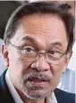  ??  ?? Datuk Seri Anwar Ibrahim