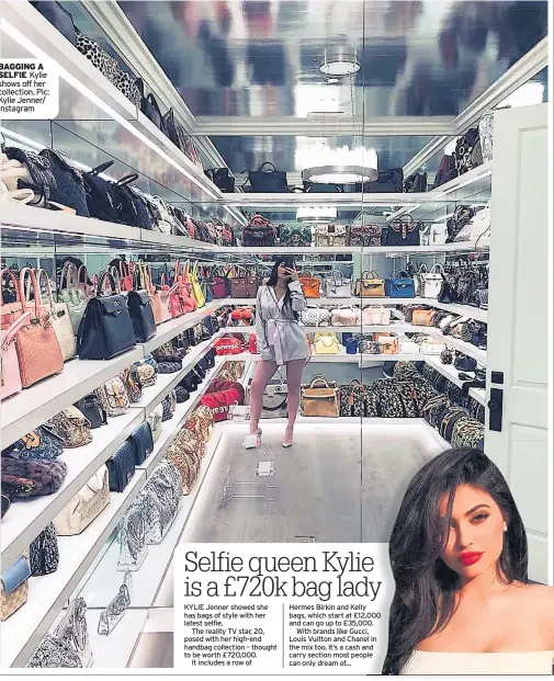  ??  ?? BAGGING A SELFIE Kylie shows off her collection. Pic: Kylie Jenner/ Instagram