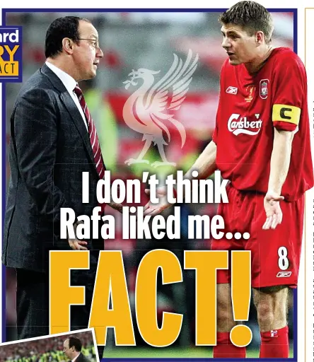  ??  ?? EMOTIONLES­S:E Gerrard and Benitez shared the greatest night of their ca careers winning the Champions League in Istanbul (above and left) but th the former Liverpool skipper and his manager were never close