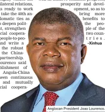  ?? -Xinhua ?? Anglocan President Joao Lourenco.