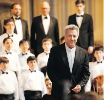  ?? ME T R O P O L E ?? Dustin Hoffman, the stern choirmaste­r, in Boychoir.