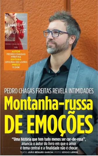  ??  ?? AUTOR
PEDRO CHAGAS
FREITAS
EDITORA
OFICINA DO LIVRO
PREÇO
17,50€