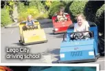  ??  ?? Lego City driving school