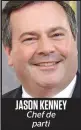  ??  ?? JASON KENNEY Chef de parti