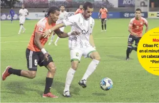  ?? FE ?? Acción del partido entre Cibao FC y Jarabacoa FC en el Estadio Cibao Fútbol Club.