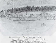  ?? PROVINCIAL ARCHIVES OF MANITOBA N3964 ?? Sara Riel, who took the name Sister Marguerite-Marie, did this sketch of Île-à-la-Crosse.