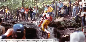  ??  ?? In fourth place; Martin Lampkin (Bultaco-GBR) missed the podium by a single mark.