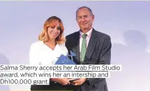  ??  ?? Salma Sherry accepts her Arab Film Studio Dh100,000 grant.