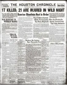  ?? Houston Chronicle ?? The Houston Chronicle’s front page on Aug. 24, 1917.