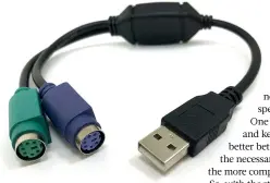  ?? ?? This dual-input adapter has been specifical­ly designed to offer keyboard compatibil­ity