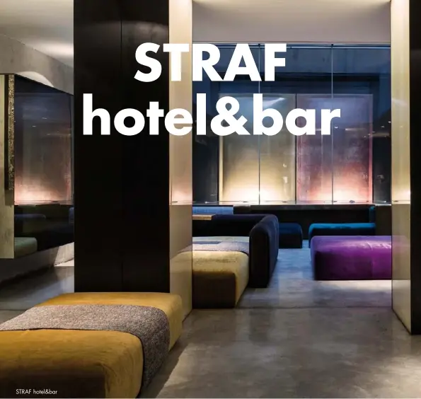  ??  ?? STRAF hotel&bar