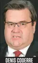  ??  ?? DENIS CODERRE Maire