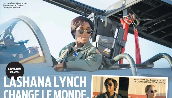  ??  ?? Lashana Lynch tient le rôle d’une pilote de F-16 de l’armée américaine.