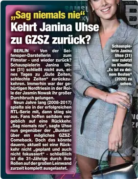  ?? ?? Schauspiel­erin Janina
Uhse (31) war zuletzt im Kinofilm „Es ist zu deinem Besten“(2020) zu
sehen.