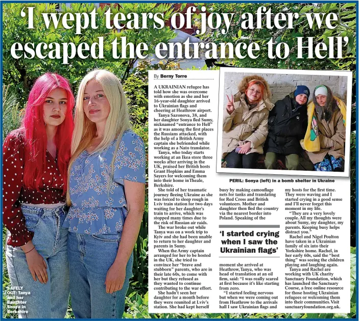  ?? Pictures: JONATHAN BUCKMASTER ?? SAFELY OUT: Tanya and her daughter Sonya in Berkshire
PERIL: Sonya (left) in a bomb shelter in Ukraine