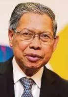  ??  ?? Datuk Seri Mustapa Mohamed