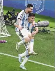  ?? (Photo EPA/MAXPPP) ?? Julian Alvarez forme avec Lionel Messi un duo de choc. scout.
A l’époque, Julien Fournier prend des renseignem­ents sur la personnali­té du joueur auprès de Renato Civelli, qui vit en Argentine. Tous les retours sont positifs, Nice a pris de l’avance et placé ses pions.