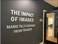  ?? DAVID ALLEN — STAFF ?? “The Impact of Images” at the California Museum of Photograph­y in Riverside gathers photos associated with the lynching of 14-year-old Emmett Till in 1955and the trial of his accused killers.