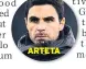  ??  ?? ARTETA