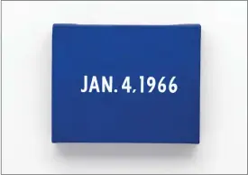  ?? COURTESY DAVID ZWIRNER, NEW YORK, LONDON ?? JAN. 4, 1966. On Kawaras verk från serien Today, 1966–2013 har undertitel­n ”New York’s traffic strike.”