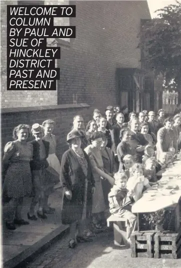  ??  ?? Street Party in Highfields Road in Hinckley. Hinckley District Past and Present