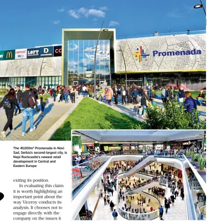  ??  ?? The 49,000m² Promenada in Novi Sad, Serbia’s second-largest city, is Nepi Rockcastle’s newest retail developmen­t in Central and Eastern Europe