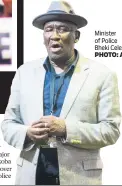  ?? PHOTO: AFP ?? Minister of Police Bheki Cele.