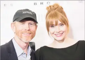  ?? Gabriel Olsen / Getty Images ?? Ron Howard and his daughter, Bryce Dallas Howard