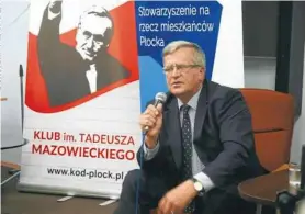  ??  ?? Komorowski spotkał się z płocczanam­i we Włodkowicu