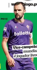  ??  ?? Vice-campeãomun­dial é jogador livre