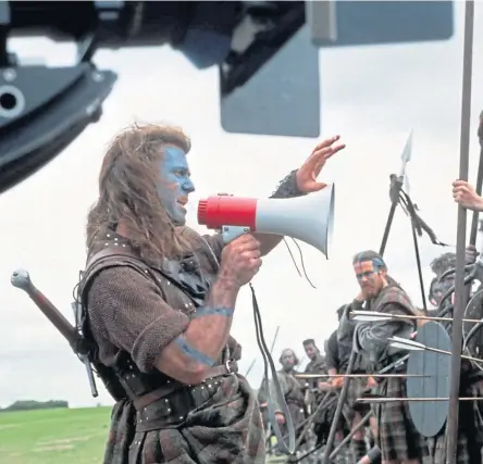  ?? ?? Mel Gibson upset people with his attempt at a Scottish accent in Braveheart.