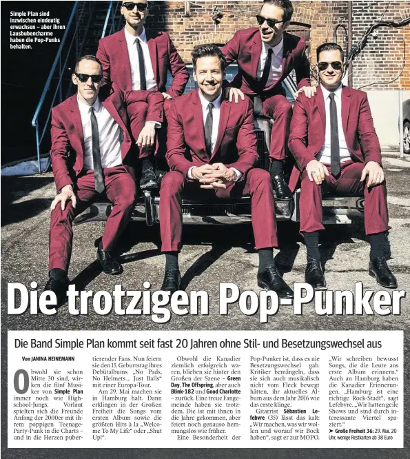  ??  ?? Simple Plan sind inzwischen eindeutig erwachsen – aber ihren Lausbubenc­harme haben die Pop-Punks behalten.