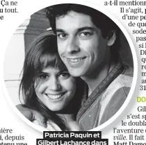  ??  ?? Patricia Paquin et Gilbert Lachance dans Chambres en ville