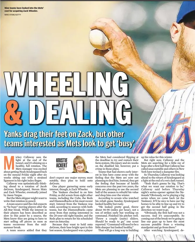  ?? MIKE STOBE/GETTY ?? Nine teams have looked into the Mets’ cost for acquiring Zack Wheeler.