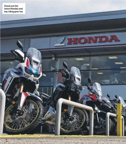  ?? ?? Check out the latest Hondas and top riding gear too