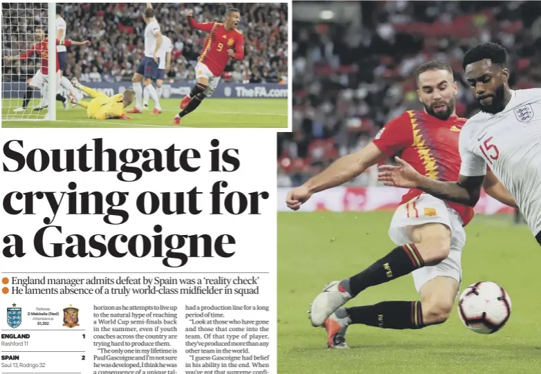  ??  ?? 0 Spain’s Dani Carvajal slides in to challenge Danny Rose, main. Rodrigo wheels away in delight after grabbing the winning goal, top left. Gareth Southgate trains with his squad yesterday, right.