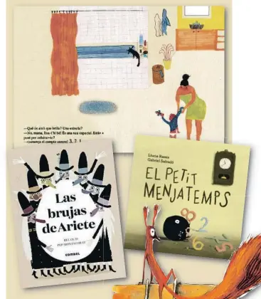  ??  ?? De arriba abajo, detalles e ilustracio­nes de los libros infantiles que hoy recomendam­os: ‘La banyera’(takatuka), ‘Las brujas de Ariete’ (Combel); ‘El petit menjatemps’