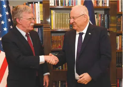  ?? (Mark Neyman/GPO) ?? US NATIONAL SECURITY ADVISOR John Bolton meets President Reuven Rivlin yesterday
