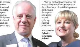  ??  ?? Mrs van der Zyl with Jonathan Arkush
