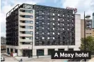  ??  ?? A Moxy hotel