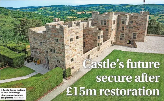  ?? James Dobson ?? Castle Drogo looking its best following a nine-year restoratio­n programme