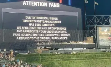  ?? JEREMY GORNER/CHICAGO TRIBUNE ?? An announceme­nt appears on the center field sign after a reported shooting at the White Sox game at Guaranteed Rate Field on Friday.