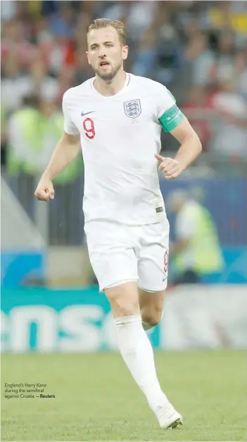  ?? — Reuters ?? England’s Harry Kane during the semifinal against Croatia.